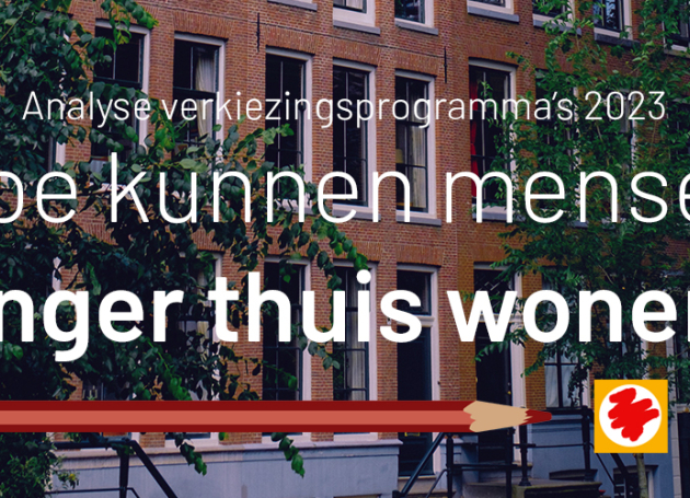 Analyse verkiezingsprogramma - Hoe kunnen mensen langer thuis wonen?